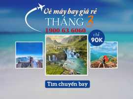 Vé máy bay giá rẻ tháng 3 chỉ từ 90.000 đồng