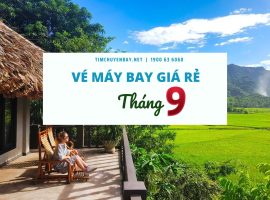 vé máy bay giá rẻ tháng 9
