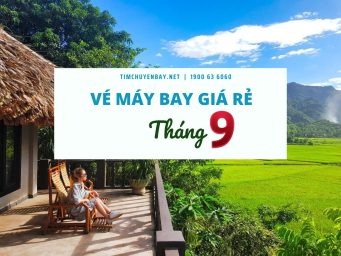 vé máy bay giá rẻ tháng 9
